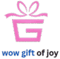 Wow Gift of Joy