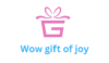 Wow Gift of Joy